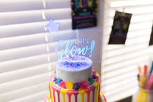 Load image into Gallery viewer, Cake Topper - Sweet 16 - Dance Party - Glow In The Dark Cake Topper - Let's Glow - Glow Party - Neon Party - Bachelorette Party