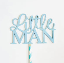 Load image into Gallery viewer, Little Man Cake Topper - Birthday Cake Topper - Boy 1st Birthday Party - Little Man Birthday Theme - Our Little Man Cake