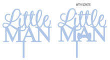 Load image into Gallery viewer, Little Man Cake Topper - Birthday Cake Topper - Boy 1st Birthday Party - Little Man Birthday Theme - Our Little Man Cake