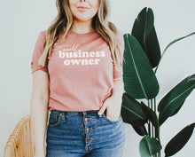 Load image into Gallery viewer, Small Business Owner Shirt