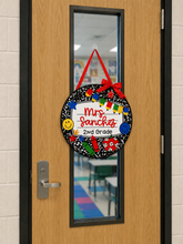Load image into Gallery viewer, 15" Teacher Classroom Round Sign (local pickup)
