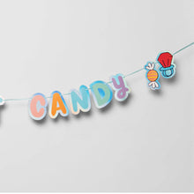 Load image into Gallery viewer, I Want Candy Banner
