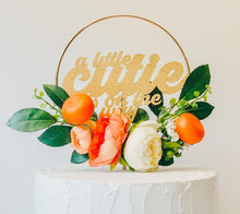 Load image into Gallery viewer, Little Cutie Baby Shower - Cake Topper - What A Cutie - Little Cutie Is On The Way - Baby Shower - Floral - 1st First - Birthday - Oranges
