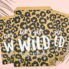 Load image into Gallery viewer, Let&#39;s Get Wild Party Favor Bags - Leopard Theme - Party Decor -  Party Animal - Treat Bags - Bachelorette Party - Bride To Be - Bach Weekend
